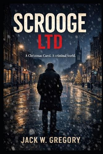 Scrooge Ltd: A Christmas Carol on the County Lines