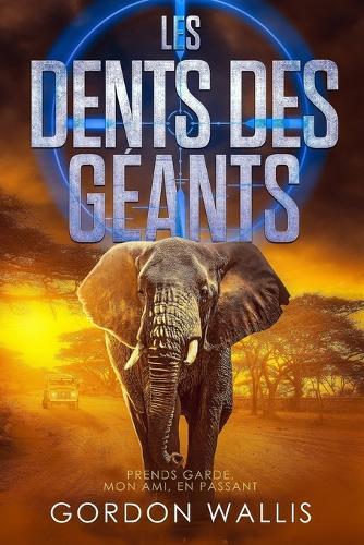 Les Dents des Géants