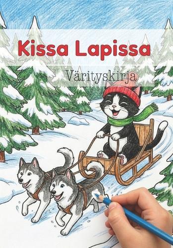Kissa Lapissa - värityskirja lapsille, suunnitellut Koimak: 30 hauskaa kissaseikkailua Lapissa