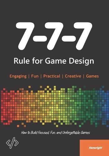 7-7-7 Rule for Game Design