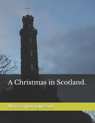 A Christmas in Scotland.