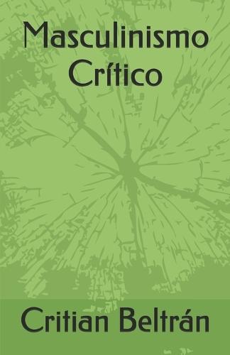Masculinismo Crítico