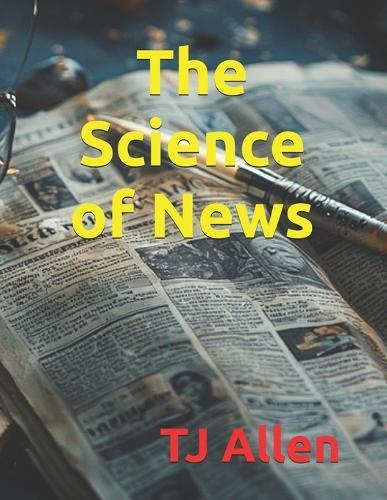 The Science of News