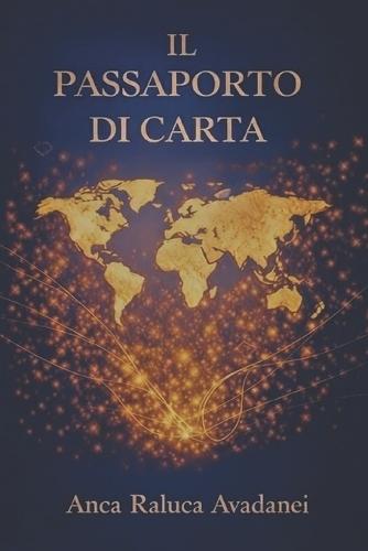 Il Passaporto di carta: Un passaporto per viaggiare con la mente