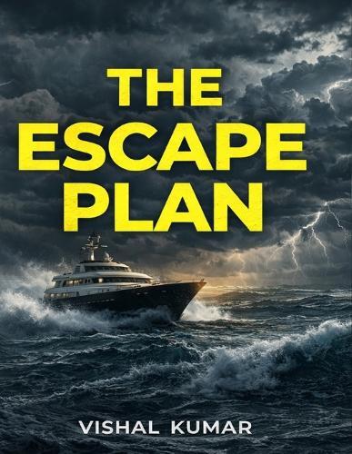 The Escape Plan