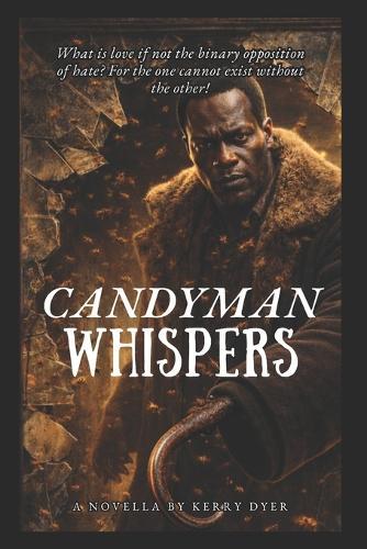 Candyman Whispers