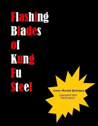 Flashing Blades Of Kung Fu Steel
