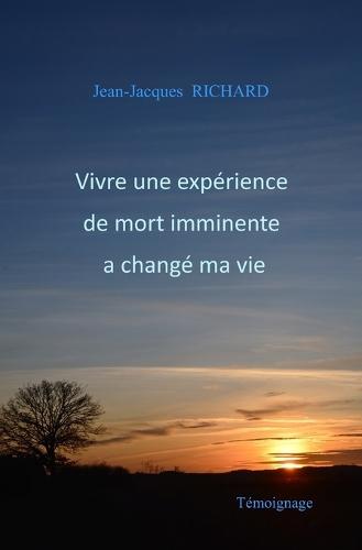Vivre une expérience de mort imminente a changé ma vie