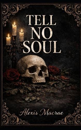 Tell No Soul: A Dark Romance with a Masked Killer