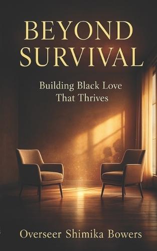 Beyond Survival: Building Black Love That Thrives