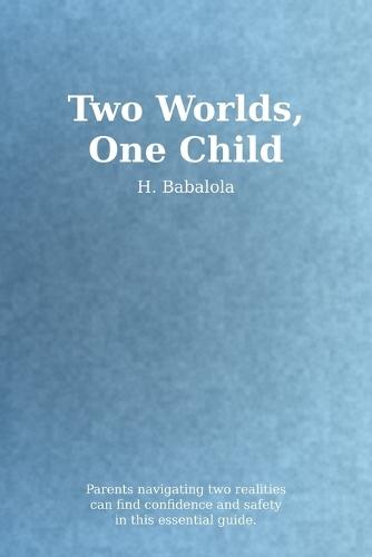 Two Worlds, One Child: Raising Children Between African Values and British Society