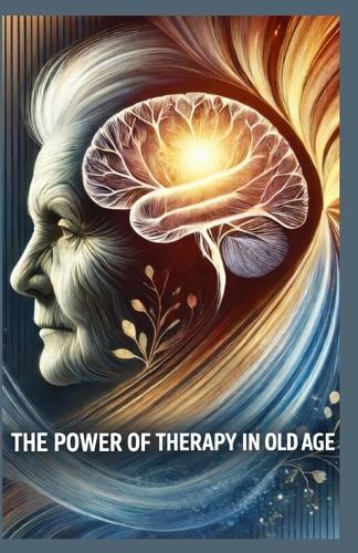 The Power of Therapy in Later Life