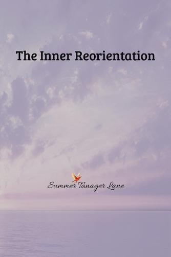 The Inner Reorientation