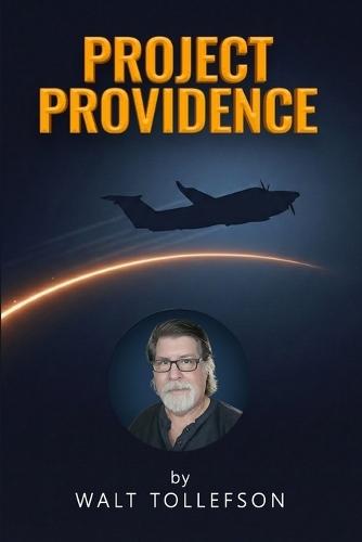 Project Providence: A True Story of Providence and Purpose