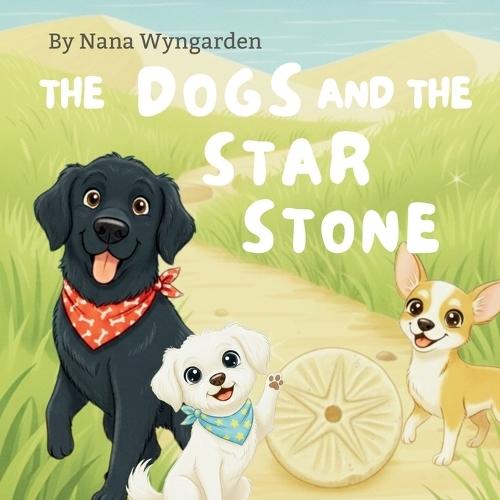 The Dogs And The Star Stones
