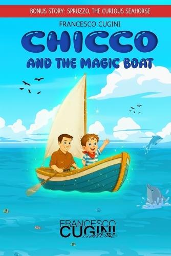 Chicco and the magic boat