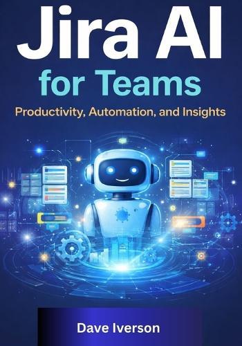 Jira AI for Teams: Productivity, Automation, and Insights