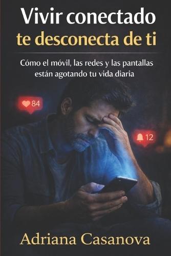 Vivir sin pantallas, volver a vivir