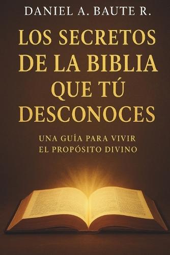 Los secretos de la biblia que tu no sabes