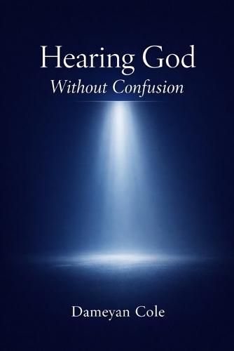 Hearing God Without Confusion