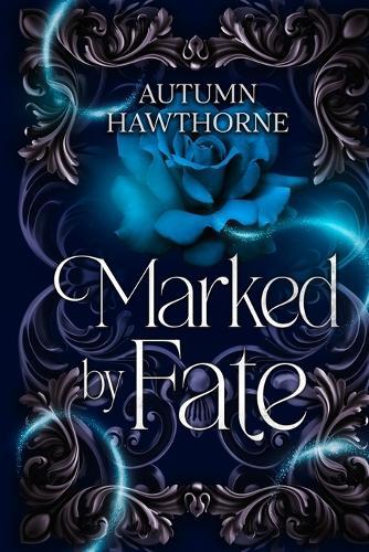 Marked by Fate