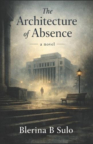 The Architecture of Absence