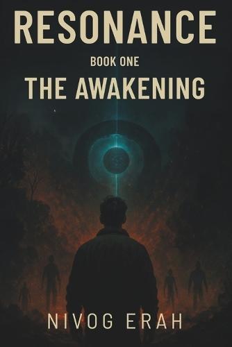Resonance: Book One - The Awakening