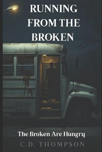 Running From The Broken