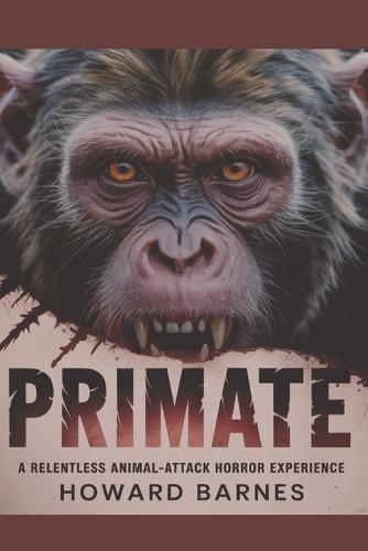 Primate: A Relentless Animal-Attack Horror Experience