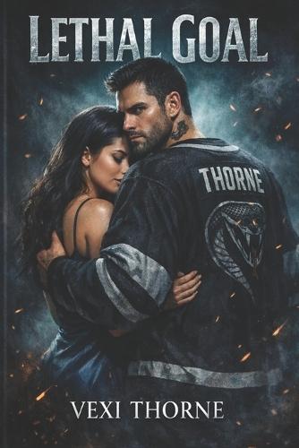 Lethal Goal: A Dark Hockey Secret Baby Romance