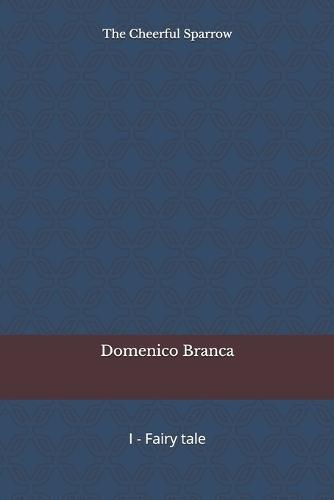 The Cheerful Sparrow