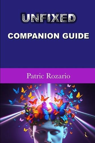 Unfixed: Companion Guide