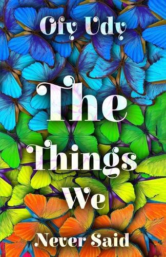 The Things We Never Said