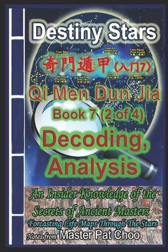 Qi Men Dun Jia Studies series Book 7 ( 2 of 4 )