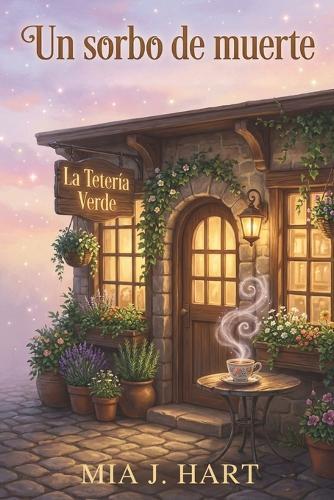 Un sorbo de muerte: Cozy Mystery con romance lésbico