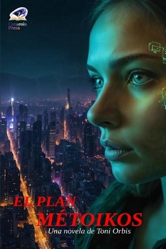El Plan Métoikos