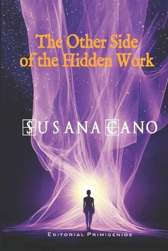 The Other Side of the Hidden Work