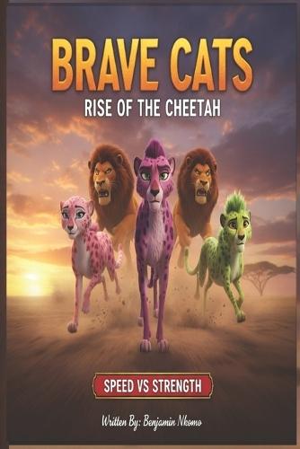 Brave Cats: Rise of the Cheetah