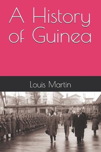 A History of Guinea