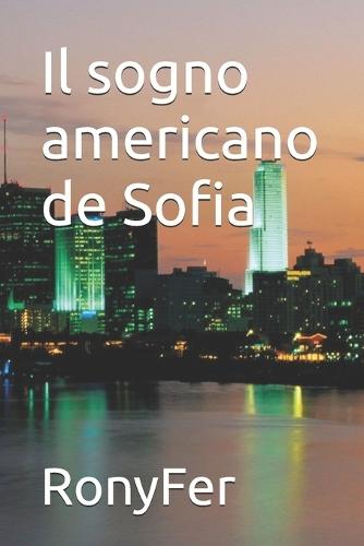 Il sogno americano de Sofia