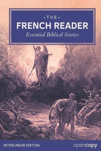The French Reader: Essential Biblical Stories