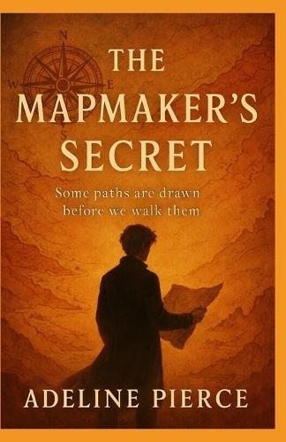 The Mapmaker's Secret: Some paths are drawn before we walk them