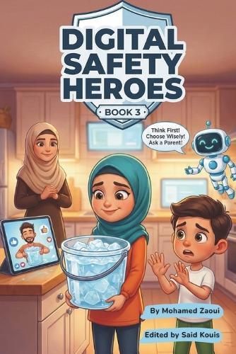 Digital Safety Heroes - Book 3