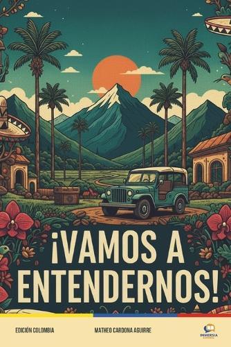 Vamos a Entendernos - Vol. 1