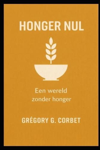Zero Hunger: Een wereld zonder honger