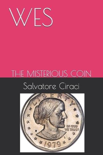 Wes: The Misterious Coin
