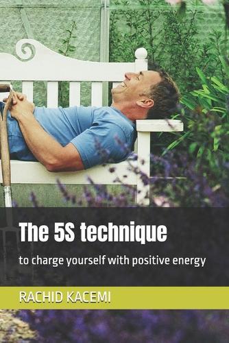 The 5S technique: to charge yourself with positive energy