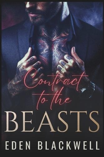 Contract to the Beasts: A Why Choose Shifter Romance