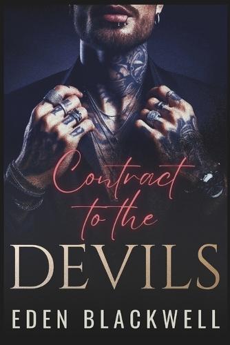 Contract to the Devils: A Reverse Harem Billionaire Romance