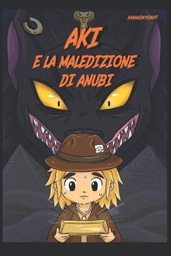 Aki e la maledizione di Anubi